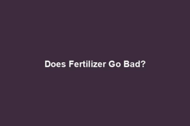 Does Fertilizer Go Bad?